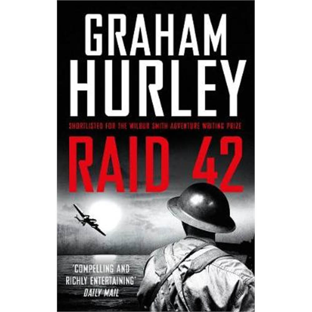 Raid 42 (Paperback) - Graham Hurley